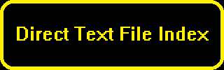 Goes to Direct Text File Index